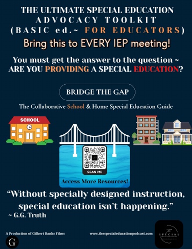 The Ultimate Special Education Advocacy Toolkit ~ BASIC EDITION FOR EDUCATORS