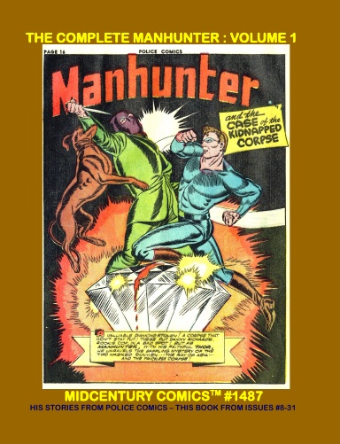 The Complete Manhunter: Volume 1