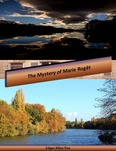 The Mystery of Marie Rogêt