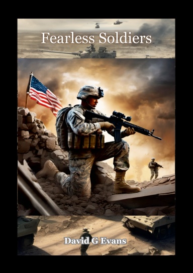 Fearless Soldiers