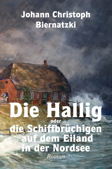 Die Hallig oder die Schiffbrüchigen auf dem Eiland in der Nordsee