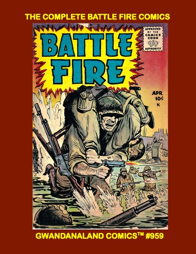 The Complete Battle Fire Comics