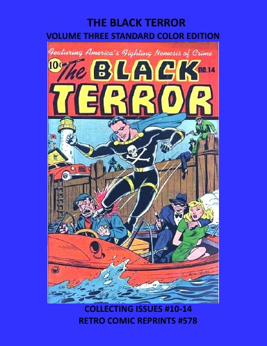 THE BLACK TERROR VOLUME THREE STANDARD COLOR EDITION