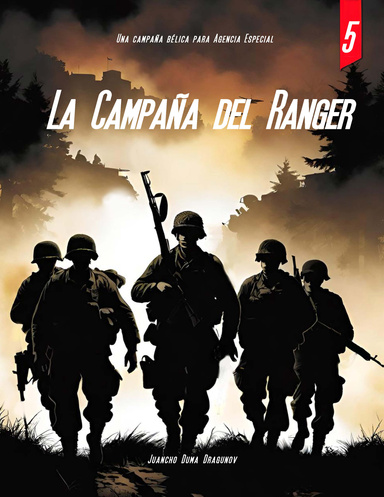 La Campaña del Ranger 5