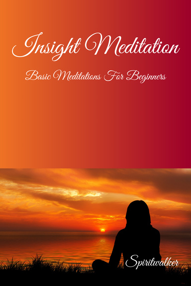 Insight Meditation