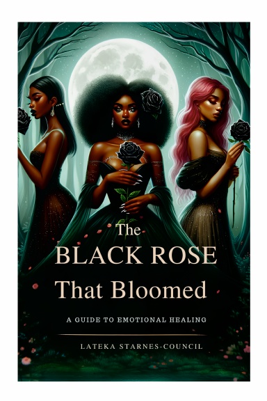 The Black Rose That Bloomed