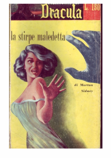 LA STIRPE MALEDETTA