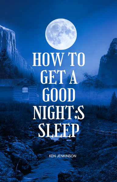 How to get a good night's sleep