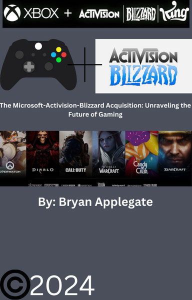 The Microsoft Activision-Blizzard Acquisition: Unraveling the Future of Gaming