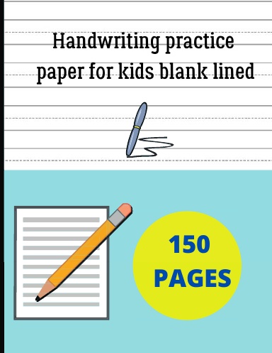 Handwriting practice paper for kids blank lined