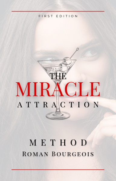 Miracle Attraction Method