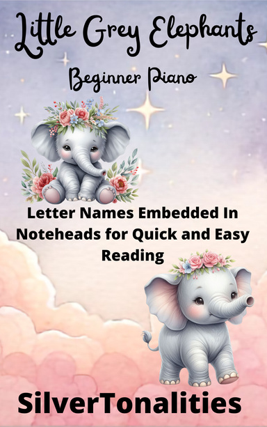 The Little Grey Elephant for Beginner Piano