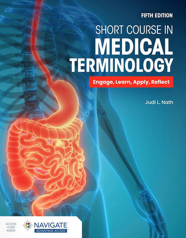 Short Course in Medical Terminology 5th Edition