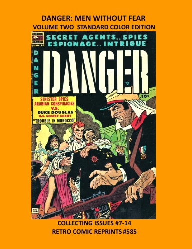 DANGER: MEN WITHOUT FEAR  VOLUME TWO STANDARD COLOR EDITION