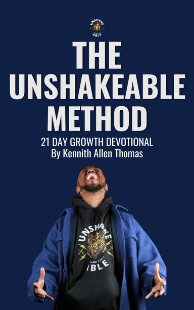 The Unshakeable Method 21 Day Devotional