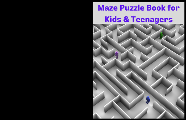 Maze Puzzle Book For Kids and Teenagers