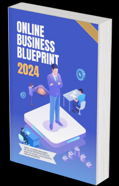 online-business-blueprint-2024