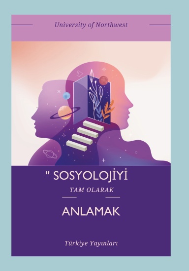 Sosyolojiyi Anlamak