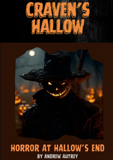 Craven's Hallow: Horror at Hallow's End