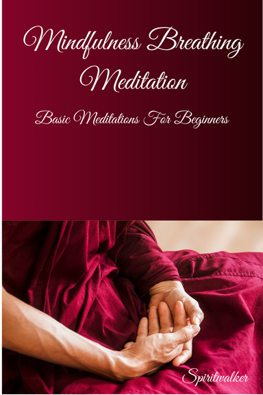 Mindfulness Breathing Meditation