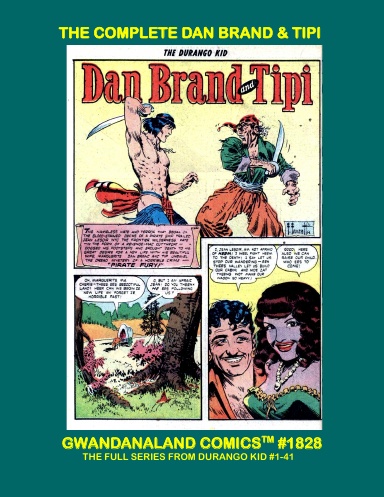 The Complete Dan Brand And Tipi