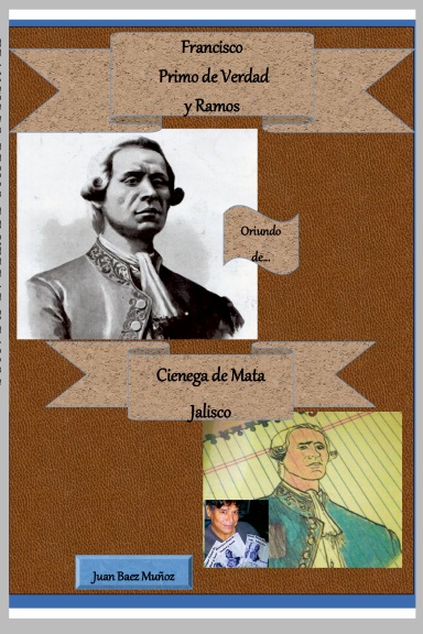FRANCISCO PRIMO DE VERDAD Y RAMOS