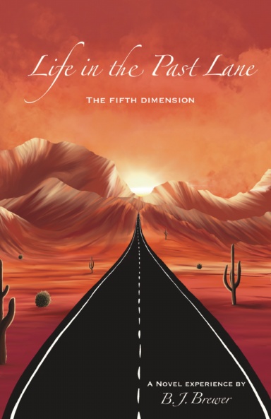 Life in the Past Lane: The Fifth Dimension