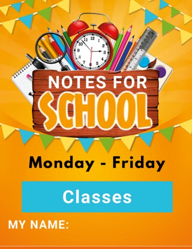 Notes For School by Florencia  Houda  Kingsley