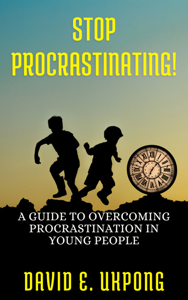 Stop Procrastinating!