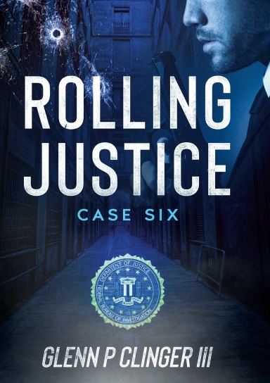 Rolling Justice - Case Six