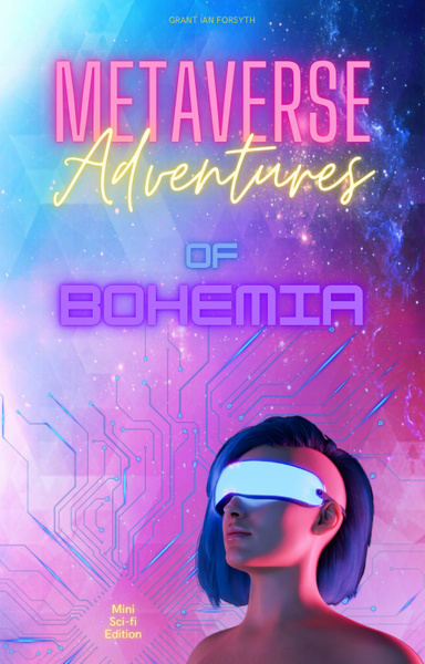 Metaverse Adventures of Bohemia