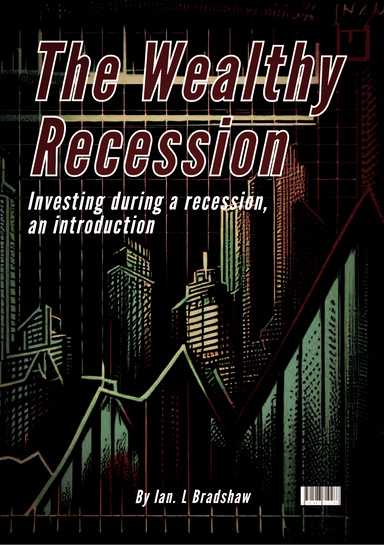 The Wealthy Recession (eBook)