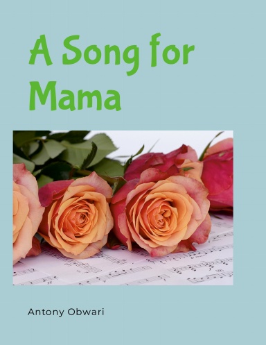 A Song for Mama