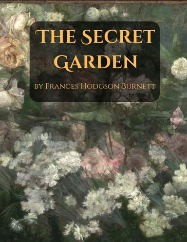 The Secret Garden
