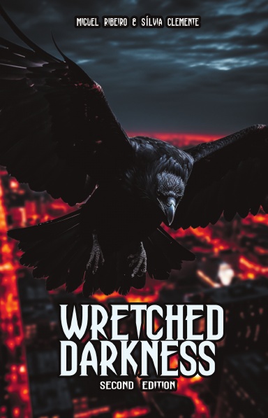 Wretched Darkness - Second Edition