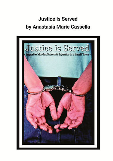 Justice Is Served