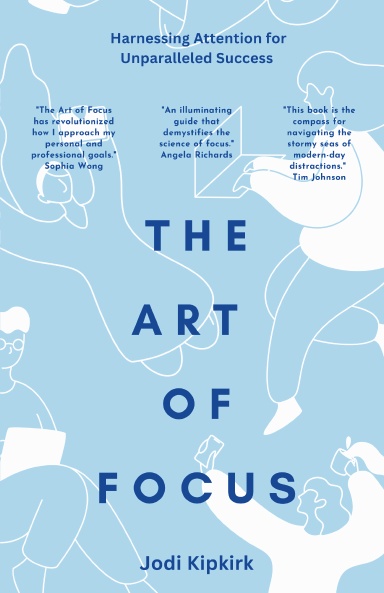 The Art of Focus