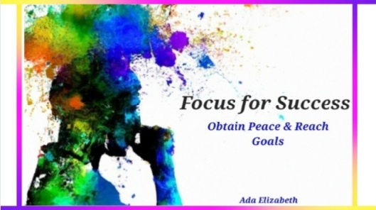 Focus for Sucess