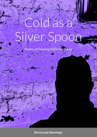 Cold as a Silver Spoon