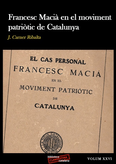 Francesc Macià en el moviment patriòtic de Catalunya