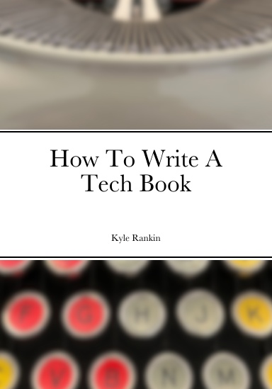 How To Write A Tech Book