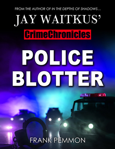 Police Blotter