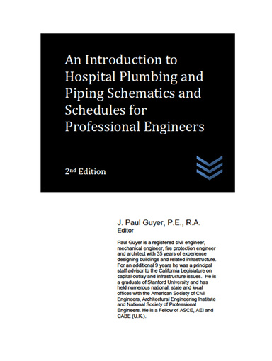 An Introduction to Hospital Plumbing and Piping Schematics and Schedules for Professional Engineers