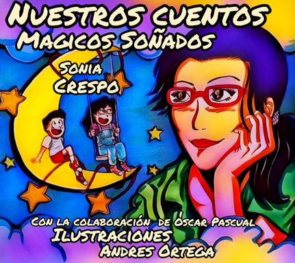 NUESTROS CUENTOS MÁGICOS SOÑADOS