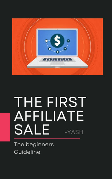 The first affiliate sale