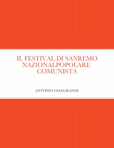 IL FESTIVAL DI SANREMO NAZIONALPOPOLARE  COMUNISTA