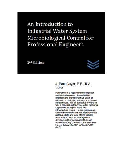 An Introduction to Industrial Water System Microbiological Control for Professional Engineers