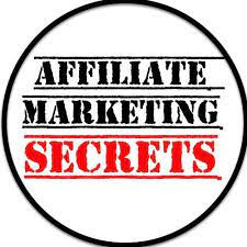 AFFILIATE MARKETING SECRETS