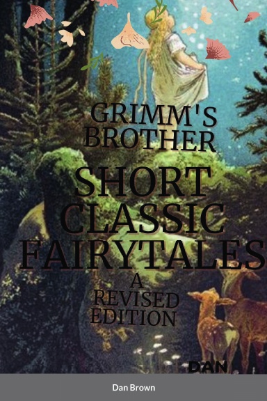Grimm's Brother Short Classic Fairytale