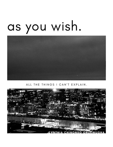 As You Wish.
